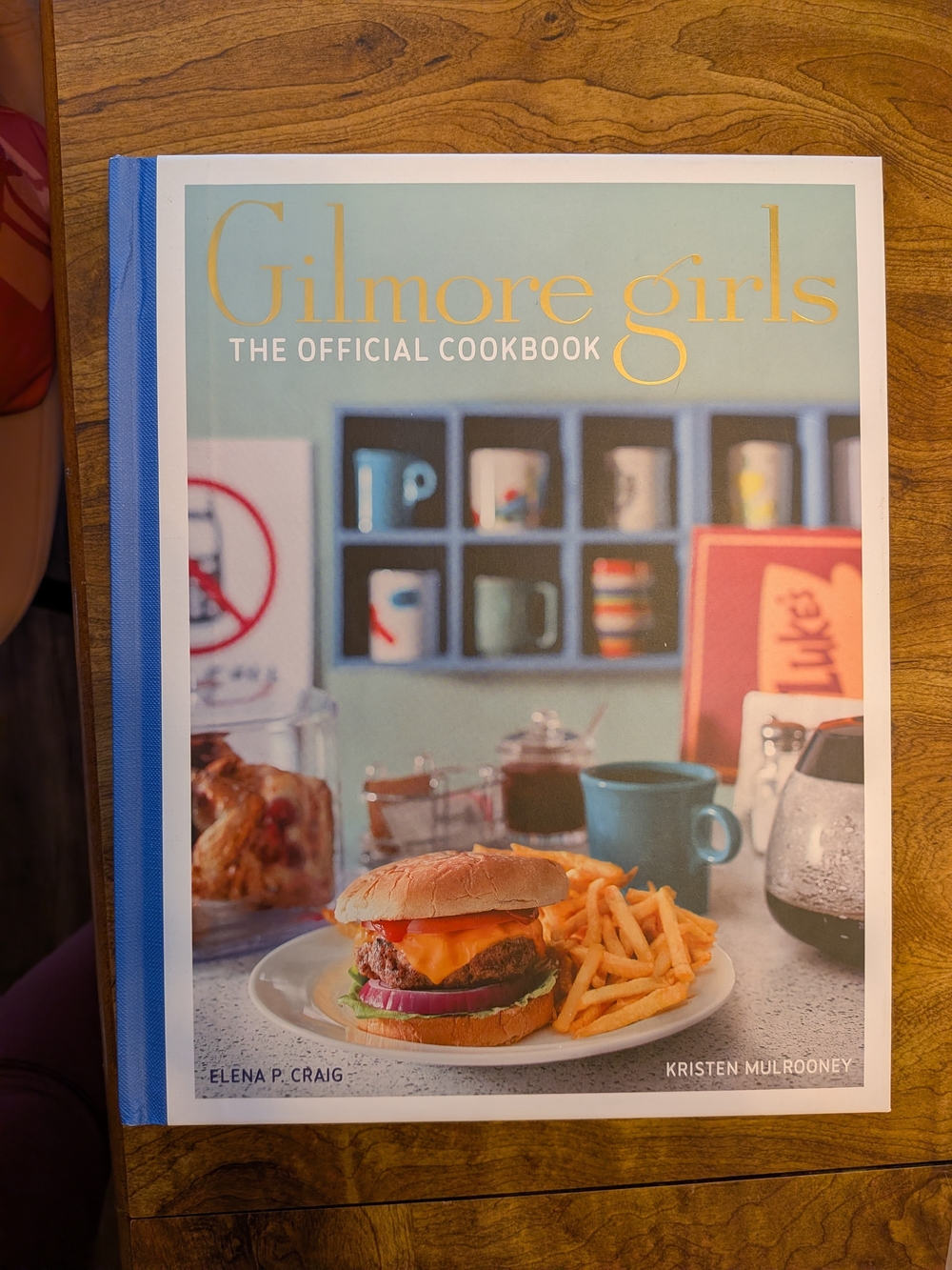 Gilmore Girls: The Official Cookbook